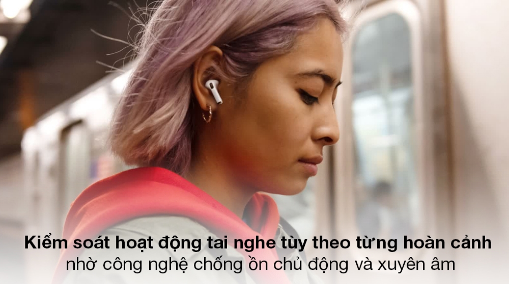 Công nghệ khử ồn trên AirPods Pro 1 – Điểm tạo nên sự khác biệt Công nghệ khử ồn trên AirPods Pro 1 – Điểm tạo nên sự khác biệt