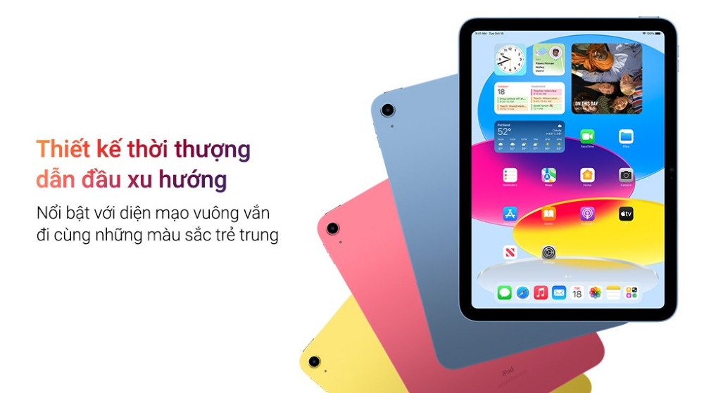 iPad Gen 10 sở hữu diện mạo mới hiện đại và trẻ trung
