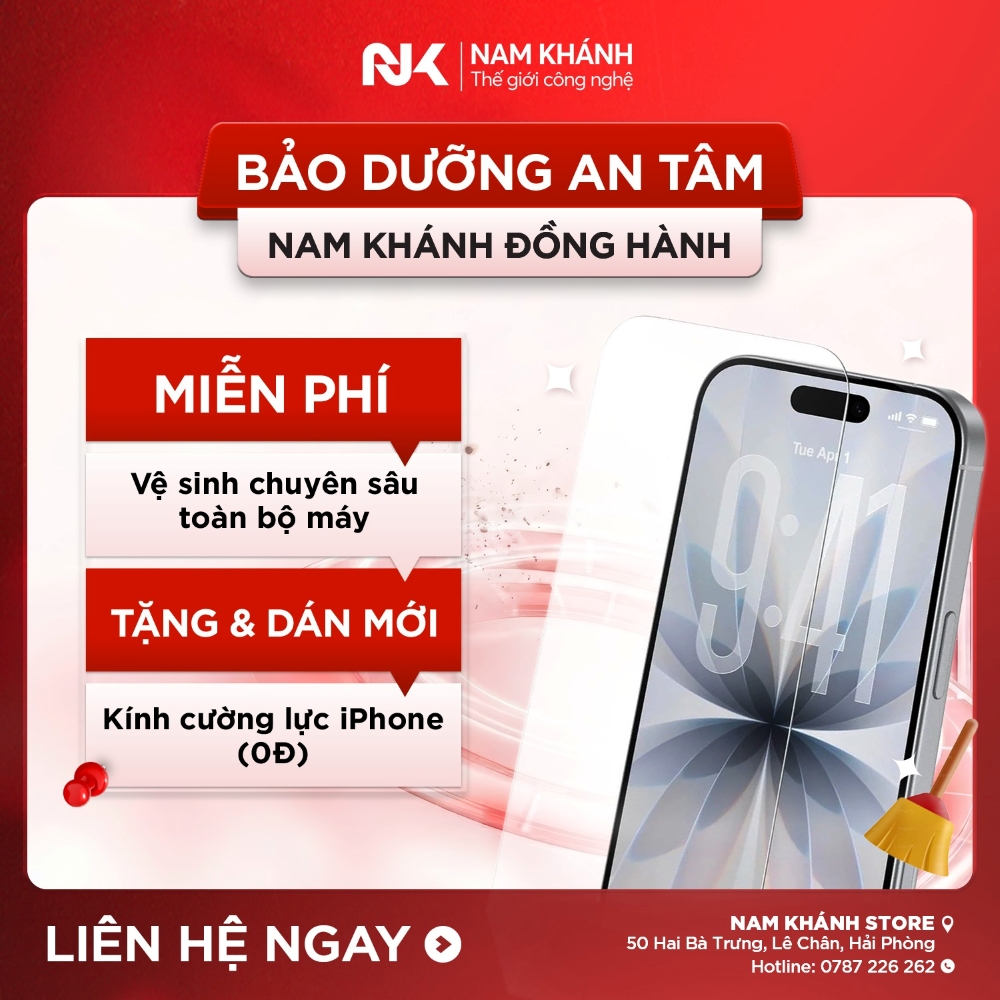 Chế độ bảo dưỡng tại Nam Khánh Store - Vệ sinh máy và thay kính cường lực 0Đ