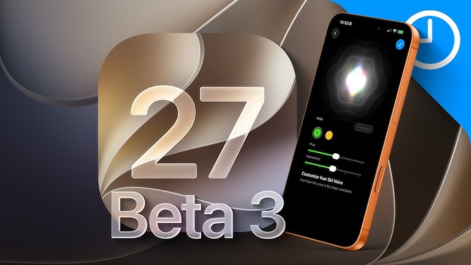 iOS 27 beta 3 có gì mới? Siri thông minh hơn, AI mạnh mẽ hơn và hiệu năng tiếp tục được Apple tối ưu